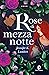 Rose di mezzanotte
