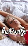 Hotwife Seduced B...