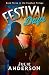 Festival Days by Julie J. Anderson
