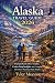Alaska Travel Guide 2026: P...