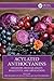 Acylated Anthocyanins: Chemistry, Bioavailability, Bioactivity, and Applications