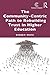 The Community-Centric Path to Rebuilding Trust in Higher Education