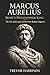 Marcus Aurelius: Rome’s Phi...