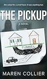 The Pickup: A Psy...