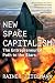 New Space Capitalism: The E...