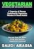 VEGETARIAN SAUDI ARABIA: Ex...