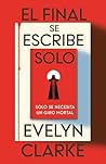 El final se escri...
