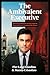 The Ambivalent Executive: Behavioral Foundations of How Corporate Responsibility and Irresponsibility Coexist