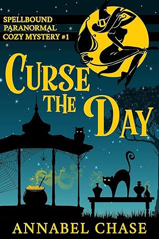 Curse the Day (Spellbound, #1)