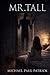 MR. TALL