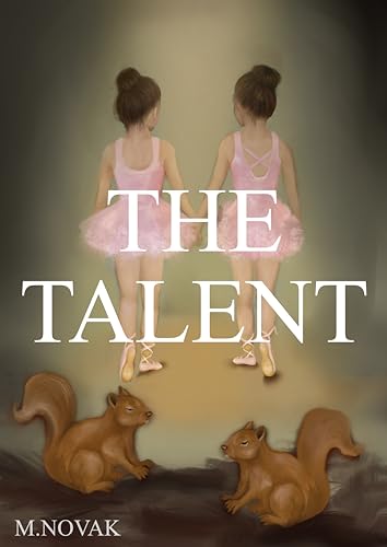 The Talent (Kindle Edition)