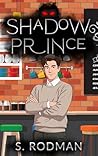 Shadow Prince