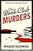 The Book Club Murders by Maggie Allswell