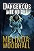 Dangerous Midnight: A Bailey Flynn FBI Mystery Thriller Book Ten