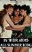 In Their Arms All Summer Lo...