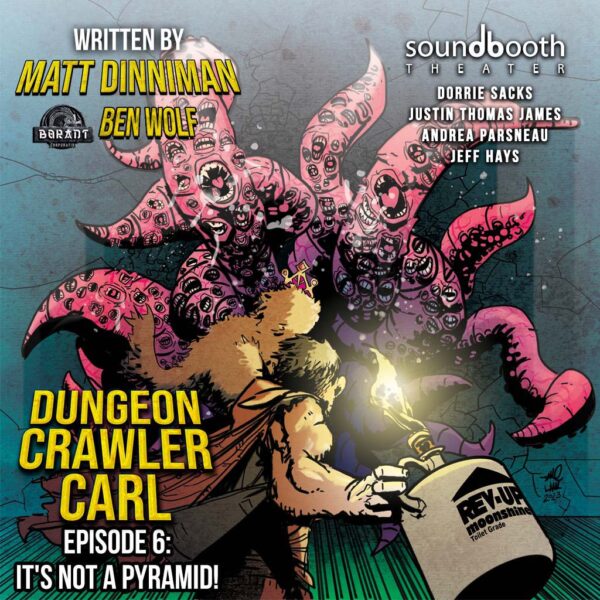 It’s Not a Pyramid! (Dungeon Crawler Carl Season 1, #6)