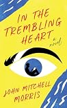 In the Trembling ...