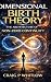 Book 1: Dimensional Birth: ...