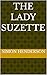The Lady Suzette