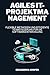 Agiles IT-Projektmanagement...