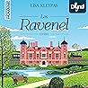 Cœur de Canaille: Les Ravenel, Vol. 1