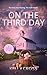 On the Third Day by Kelly Cross
