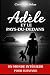 ADÈLE: et le Pays-Du-Dedans