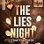 The Lies Night: Saga Night,...