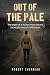Out of the Pale by Robert Cherniak