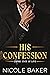 His Confession (Empire Stat...