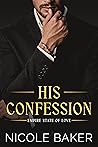 His Confession (Empire State of Love #4)