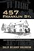 457 Franklin St.: Baby Boom Years: Growing Up DeLaney