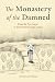 The Monastery of the Damned by Nicholas Tobias