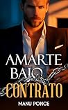 Amarte bajo contrato