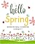 Hello Spring: Kids Books Ab...