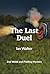 The last duel by Ian Walker