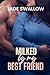 Milked by my Best Friend: A friends to lovers college hucow milking fantasy with a curvy BBW heroine, instalove, and pregnancy (Dark Fantasies)