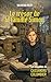 Le trésor de la famille Simon: Un cosy mystery suisse entre trésor disparu et secrets de mine (Les enquêtes de Cassandre Colombier t. 5) (French Edition)