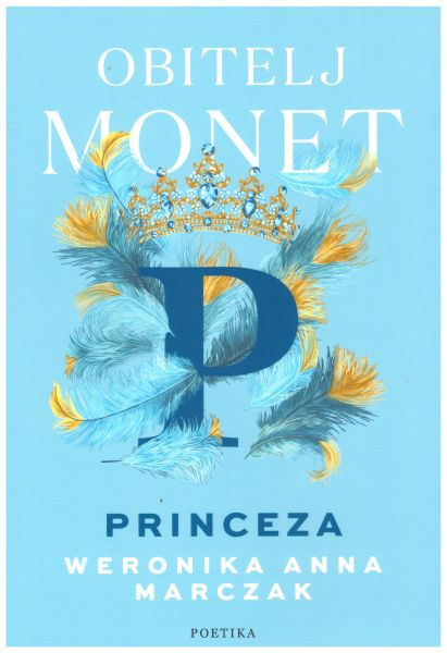 Obitelj Monet: Princeza
