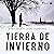 Tierra de invierno by Kim Faber