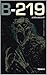 B-219 : Tome 6 | Jours 342-347 (French Edition)