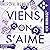 Viens on s'aime: New romance, Vol. 1