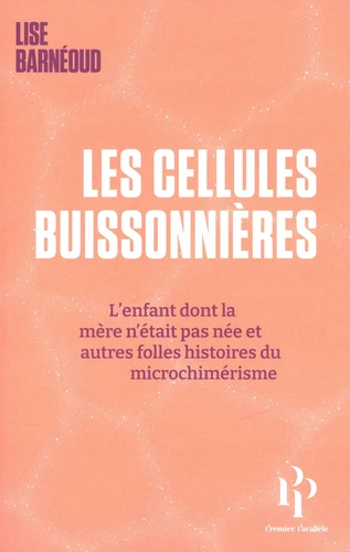Les cellules buissonnières
