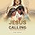 Jesus Is Calling You to Hel...