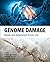 Genome Damage: Repair and Adaptation Across Life