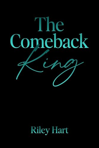 The Comeback King (Kindle Edition)