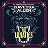 The Lunatics: the...