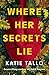 Where Her Secrets Lie