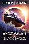Black Moon: (The Smuggler Book 2)