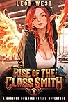 Rise of the Class...